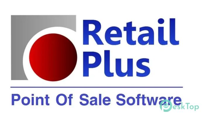 Download Retail Plus Point Of Sale  5.2 Free Full Activated