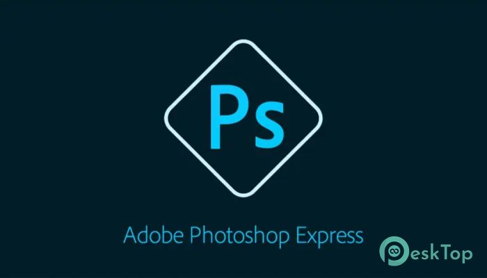 Download Adobe Photoshop Express   3.17.0.0 Free Full Activated
